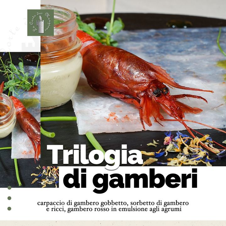 La nostra Trilogia di Gamberi presenta il crostaceo più intrigante e gustoso in tre raffinate proposte.